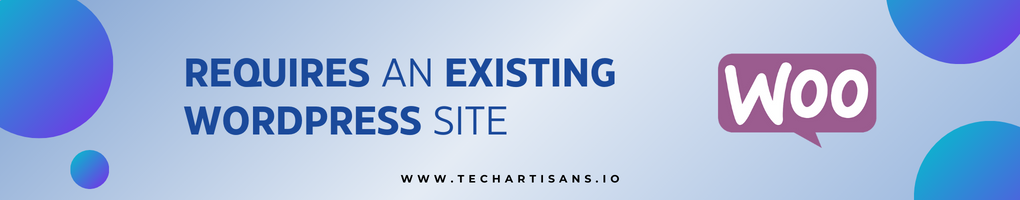 Requires an Existing WordPress Site