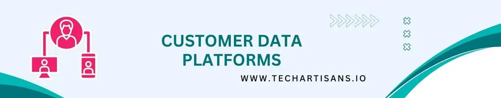 Top 16 Digital Marketing Trends For 2023 14 Customer Data Platforms