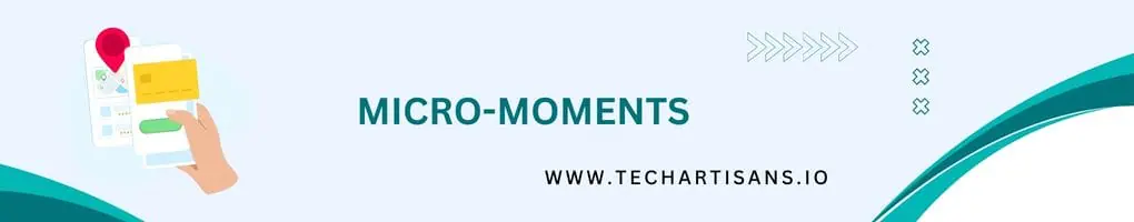 Top 16 Digital Marketing Trends For 2023 16 Micro Moments