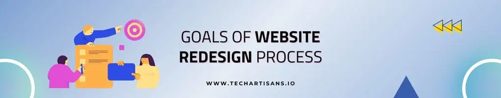 Signs Your Website Needs a Redesign 8 Goals of Website Redesign Process