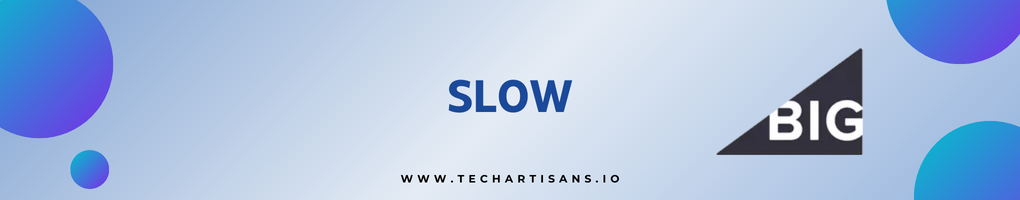 Slow