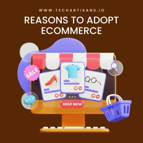 Reasons to adopt eCommerce