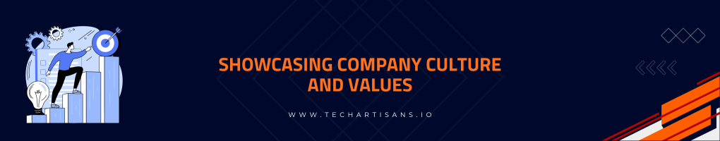 Showcasing Company Culture and Values