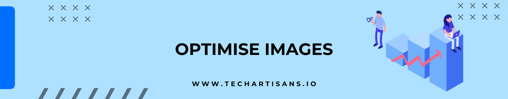 Optimise Images