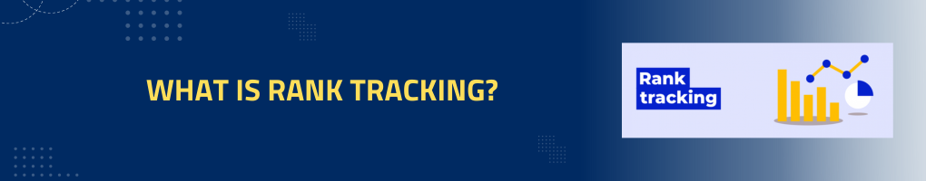 What is Rank Tracking