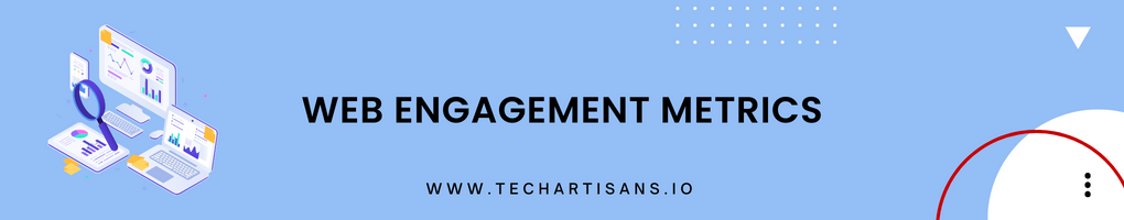Web Engagement Metrics