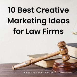 Elevating Legal Marketing: 10 Creative Ideas for Law Firms 7 Elevating Legal Marketing: 10 Creative Ideas for Law Firms - 10 Best Creative Marketing Ideas for Law Firms