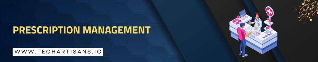 Prescription Management