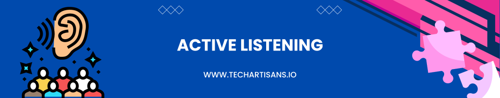 Active Listening
