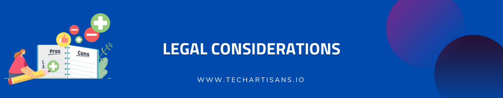 Legal Considerations
