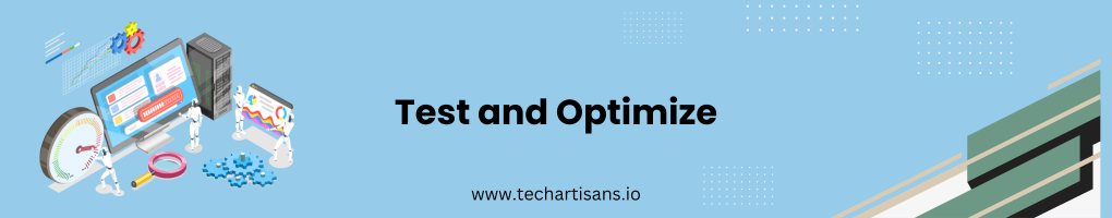 Test and Optimize