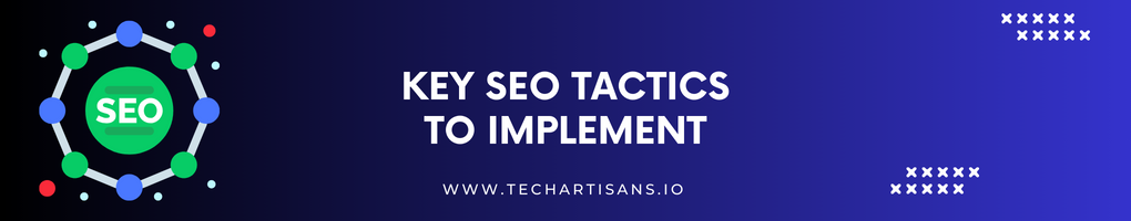 Key SEO Tactics to Implement