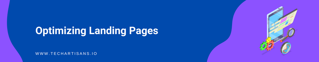 Optimizing Landing Pages