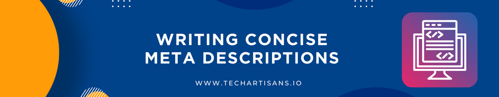 Writing Concise Meta Descriptions