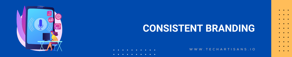 Consistent Branding