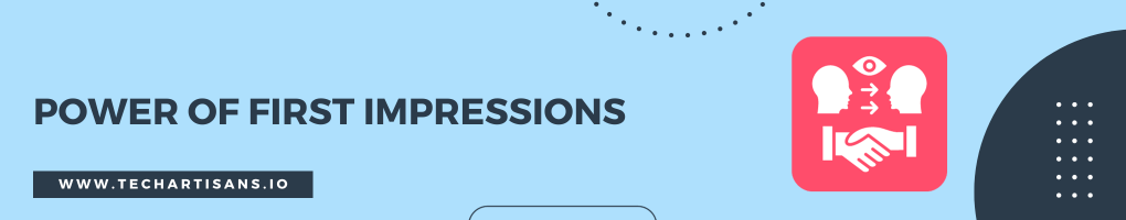 Power of First Impressions