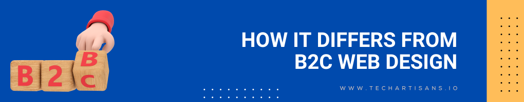 How It Differs From B2C Web Design