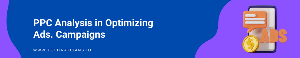 PPC Analysis in Optimizing Ads. Campaigns