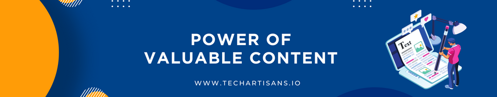 Power of Valuable Content