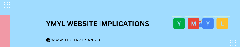 YMYL Website Implications
