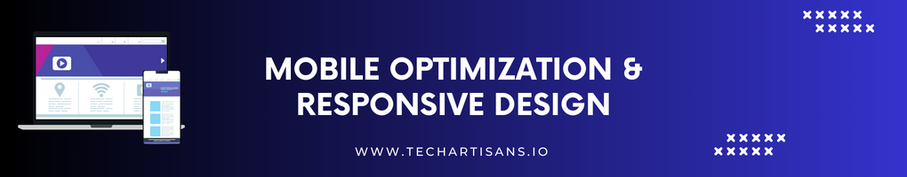 Mobile Optimization and Responsive Design