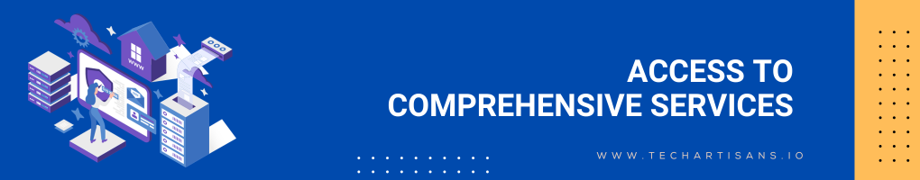 Access to Comprehensive Services