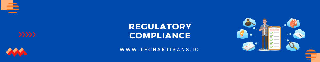 Regulatory Compliance