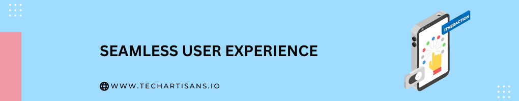 Google's Focus: Seamless User Experience