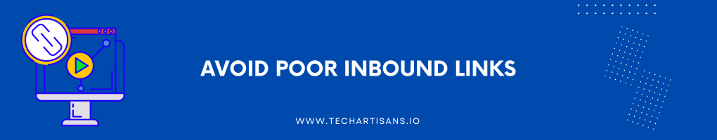Avoid Poor Inbound Links