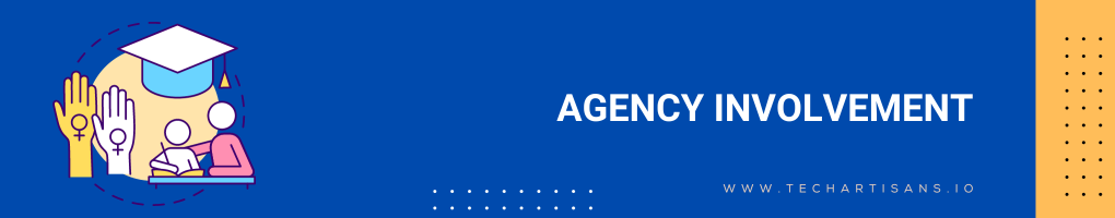 Agency Involvement