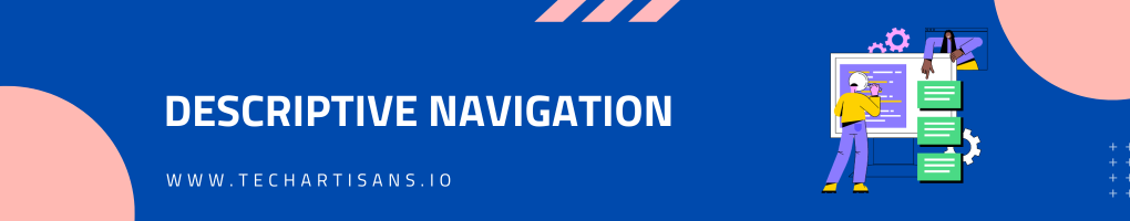 Descriptive Navigation