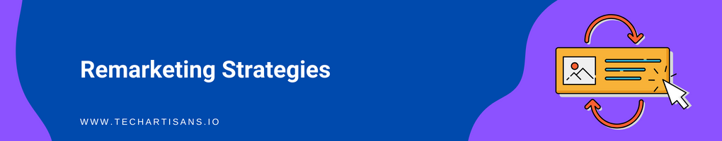 Remarketing Strategies