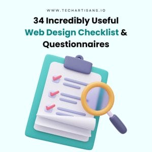 Comprehensive Web Design Checklist: 34 Invaluable Resources - 34 Incredibly Useful Web Design Checklist and Questionnaires