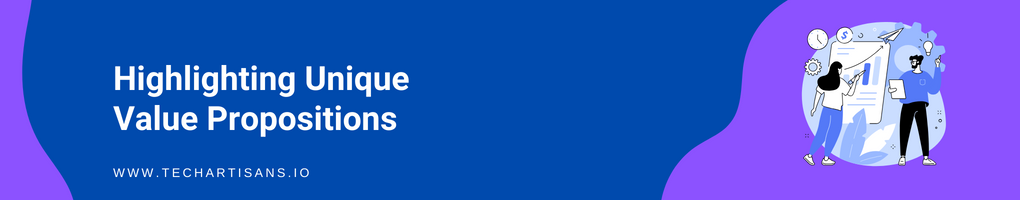 Highlighting Unique Value Propositions