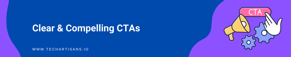 Clear and Compelling CTAs