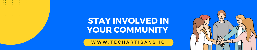 Stay Involved in Your Community