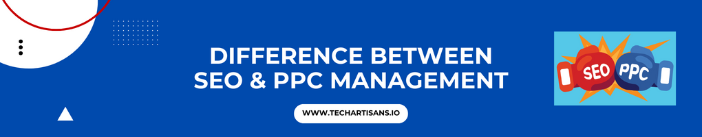 Difference Between SEO and PPC Management
