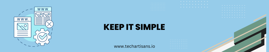 Keep It Simple