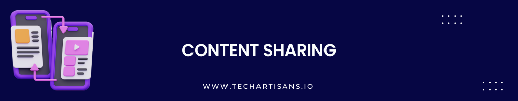 Content Sharing