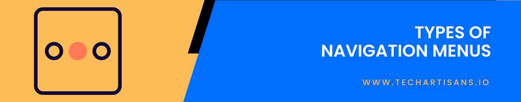 Types of Navigation Menus