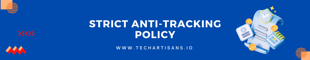 Strict Anti-tracking Policy