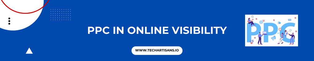 PPC in Online Visibility