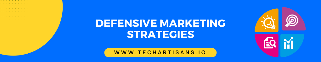 Defensive Marketing Strategies