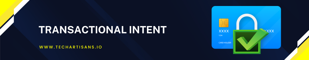 Transactional Intent
