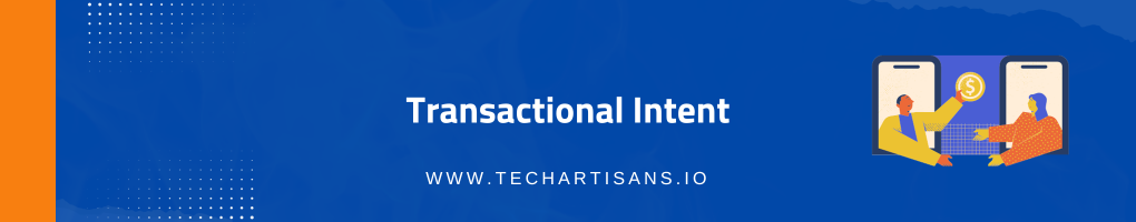 Transactional Intent