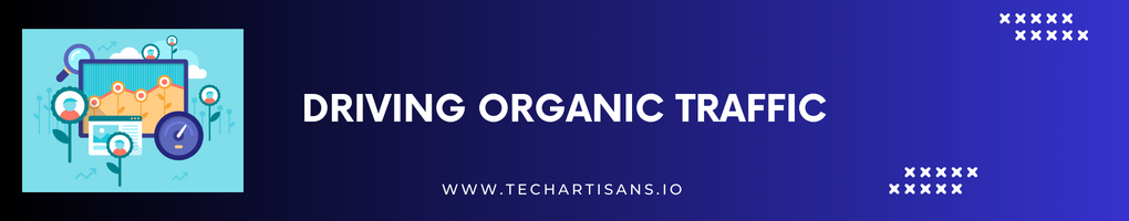 Driving Organic Traffic