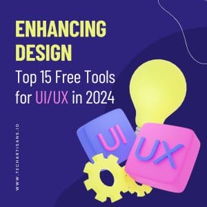 Enhancing Design: Top 15 Free Tools for UI/UX in 2024 - Enhancing Design Top 15 Free Tools for UIUX in 2023 1