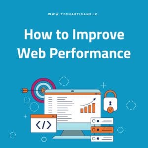 Enhancing Speed: Tips to Improve Web Performance - How to Improve Web Performance 1