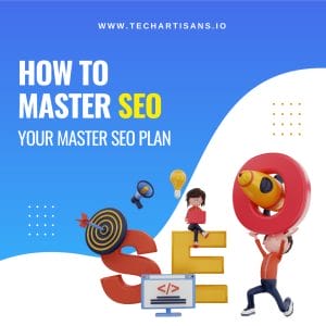 Mastering SEO: Crafting Your Personalized SEO Plan 9 Mastering SEO: Crafting Your Personalized SEO Plan - How to Master SEO Your Master SEO Plan