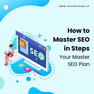 Mastering SEO: A Step-by-Step Guide and Plan 7 Mastering SEO: A Step-by-Step Guide and Plan - How to Master SEO in Steps Your Master SEO Plan 1